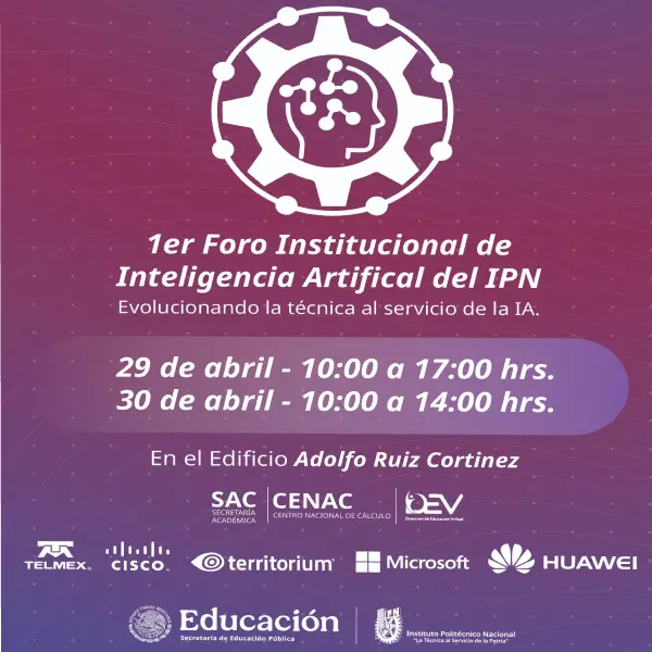 1er Foro Institucional de Inteligencia Artificial del IPN